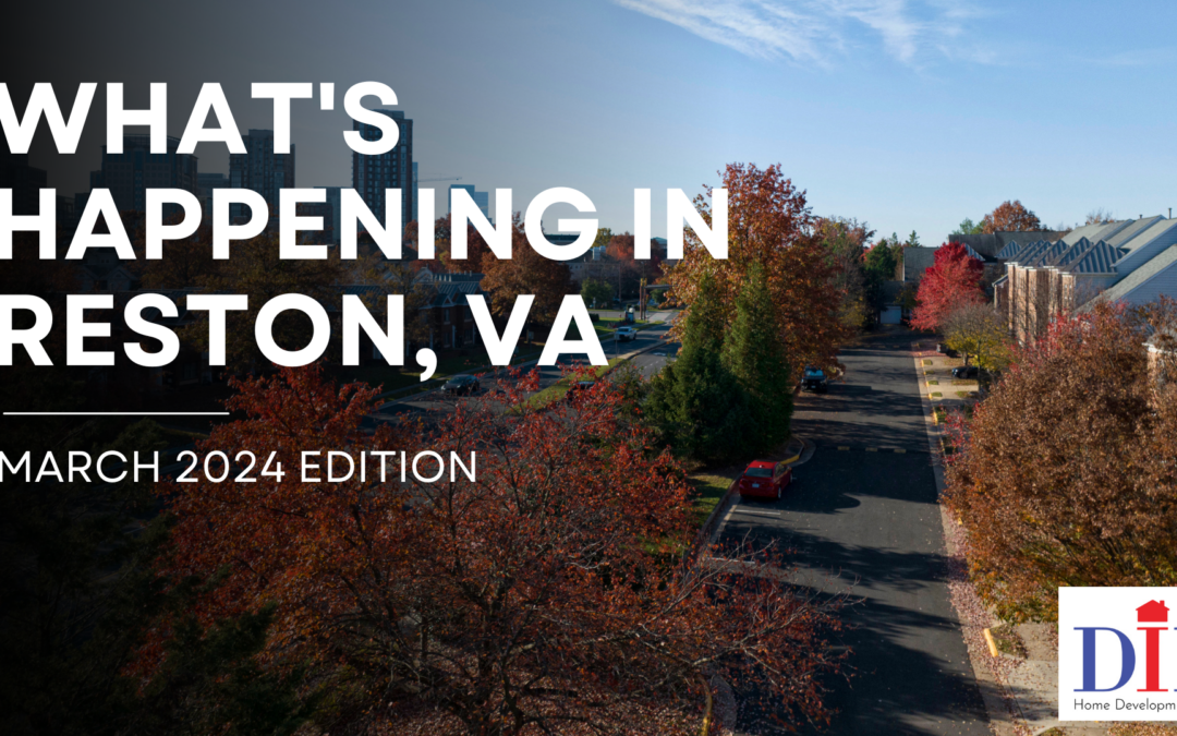 What’s Happening in Reston, VA: March 2024 Edition