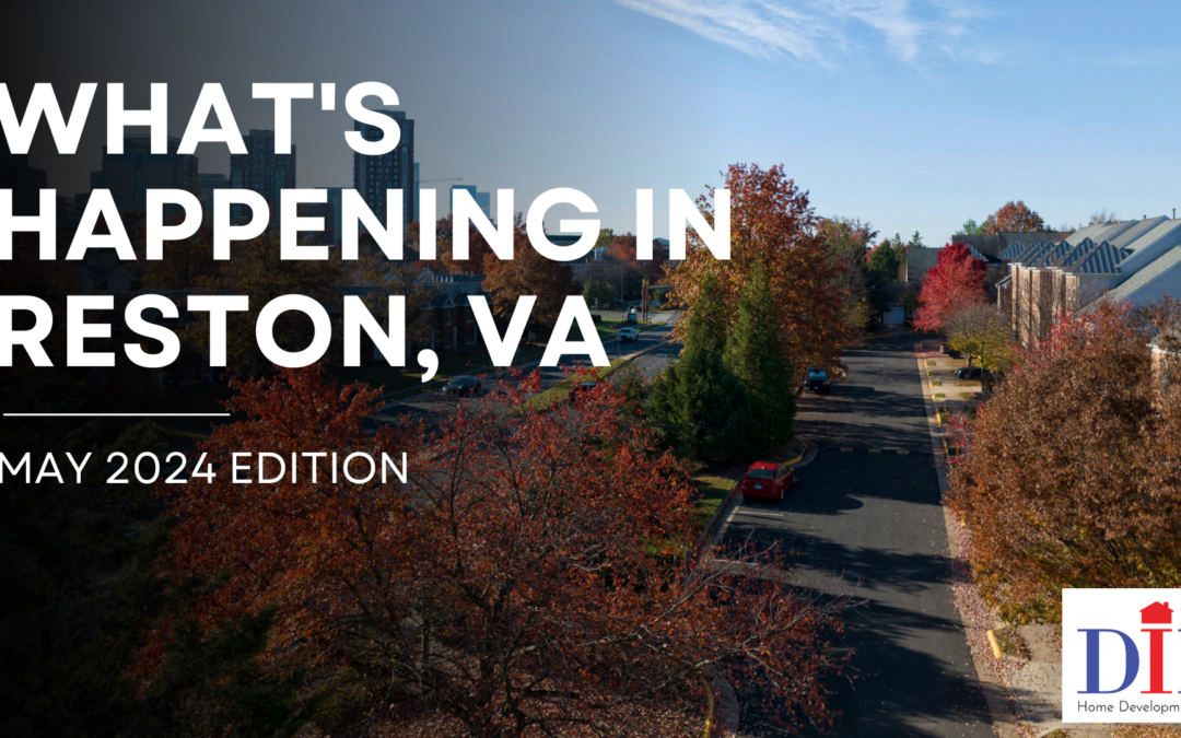 What’s Happening in Reston, VA: May 2024 Edition